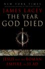 James Lacey: The Year God Died, Buch