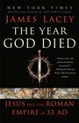 James Lacey: The Year God Died, Buch