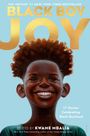 : Black Boy Joy, Buch