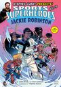 „SPORTS SUPERHEROES vol. #3: Jackie Robinson“ Grafikroman-Cover mit Baseballspieler und Kindern in Actionpose.