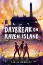 Fleur Bradley: Daybreak on Raven Island, Buch