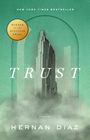 Hernan Diaz: Trust, Buch