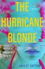 Halley Sutton: The Hurricane Blonde, Buch