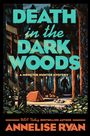 Annelise Ryan: Death in the Dark Woods, Buch