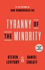 Steven Levitsky: Tyranny of the Minority, Buch