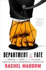 Rachel Maddow: Department of Fate, Buch