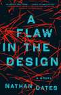 Nathan Oates: A Flaw in the Design, Buch