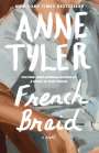 Anne Tyler: French Braid, Buch