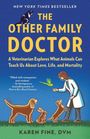 Karen Fine: The Other Family Doctor, Buch