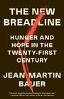 Jean-Martin Bauer: The New Breadline, Buch