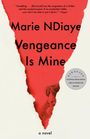 Marie Ndiaye: Vengeance Is Mine, Buch