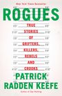 Patrick Radden Keefe: Rogues, Buch