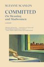Suzanne Scanlon: Committed, Buch