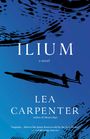 Lea Carpenter: Ilium, Buch