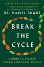 Mariel Buqué: Break the Cycle, Buch