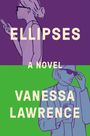 Vanessa Lawrence: Ellipses, Buch