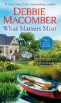 Debbie Macomber: What Matters Most: A 2-in-1 Collection, Buch