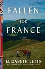 "FALLEN FOR FRANCE, A NOVEL, ELIZABETH LETTS." Eine Landschaft mit Bergen, zwei Personen führen ein Pferd über eine Wiese.