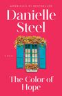 "AMERICA'S #1 BESTSELLER", "Danielle Steel", "A Novel", "The Color of Hope"; Illustration von Fenster mit Blumen.