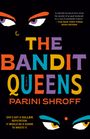 Parini Shroff: The Bandit Queens, Buch
