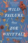 Zoe Whittall: Wild Failure, Buch