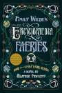 Heather Fawcett: Emily Wilde's Encyclopaedia of Faeries 1, Buch