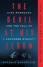 Valerie Bauerlein: The Devil at His Elbow, Buch