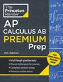 The Princeton Review: Princeton Review AP Calculus AB Premium Prep, 11th Edition, Buch