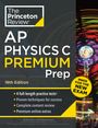 The Princeton Review: Princeton Review AP Physics C Premium Prep, 18th Edition, Buch