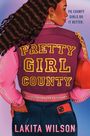 Lakita Wilson: Pretty Girl County, Buch