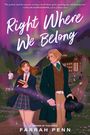 Farrah Penn: Right Where We Belong, Buch