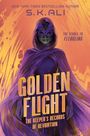 S K Ali: Golden Flight, Buch