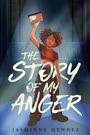 Jasminne Mendez: The Story of My Anger, Buch