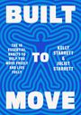 Kelly Starrett: Built to Move, Buch