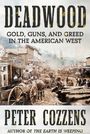 Peter Cozzens: Deadwood, Buch