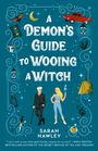 Sarah Hawley: A Demon's Guide to Wooing a Witch, Buch