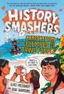 Kate Messner: History Smashers: Christopher Columbus and the Taino People, Buch