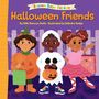 Nikki Shannon Smith: Halloween Friends: A Brown Baby Parade Book, Buch