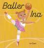 Liz Casal: Baller Ina, Buch