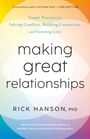 Rick Hanson: Making Great Relationships, Buch