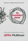 Greg McKeown: The Essentialism Planner, Buch