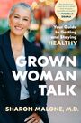 Sharon Malone: Grown Woman Talk, Buch
