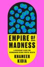 Khameer Kidia: Empire of Madness, Buch
