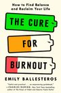Emily Ballesteros: The Cure for Burnout, Buch