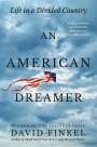 David Finkel: American Dreamer, An, Buch