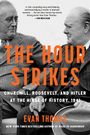 Evan Thomas: The Hour Strikes, Buch