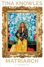 Tina Knowles: Matriarch, Buch