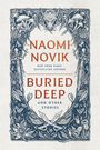 Naomi Novik: Buried Deep and Other Stories, Buch