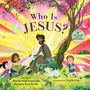 „Who Is JESUS?“ Drei Kinder und eine Figur sitzen umgeben von Natur und friedlichen Tieren unter einem farbenfrohen Himmel.