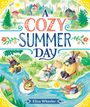 Eliza Wheeler: A Cozy Summer Day, Buch